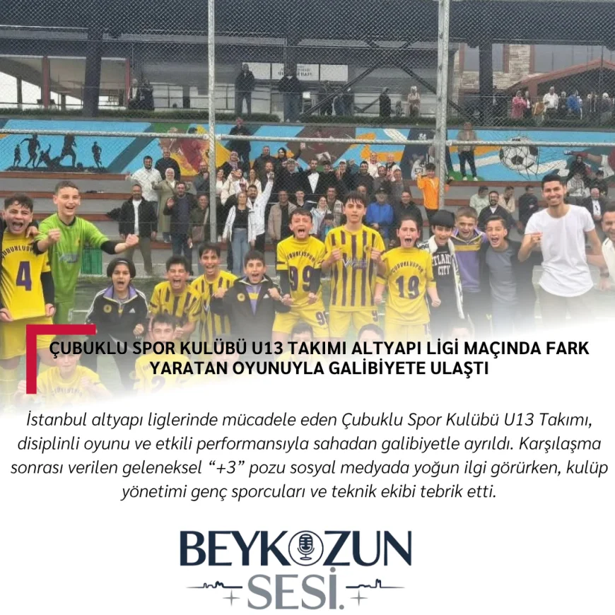 Çubuklu Spor Kulübü U13 Takımı Altyapı Ligi Maçında Fark Yaratan Oyunuyla Galibiyete Ulaştı