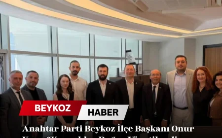 Anahtar Parti Beykoz İlçe Başkanı Onur Kaya: “Kaynaklar Doğru Yönetilmeli, Yönetenler Hesap Verebilmeli”