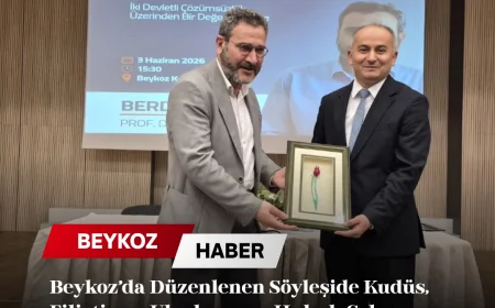 Beykoz’da Düzenlenen Söyleşide Kudüs, Filistin ve Uluslararası Hukuk Çok Yönlü Ele Alındı