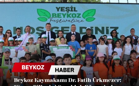 Beykoz Kaymakamı Dr. Fatih Ürkmezer: “Çevre Bilincini Çocukluk Döneminden İtibaren Kazandırmalıyız”