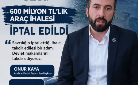 Anahtar Partisi Beykoz İlçe Başkanı Onur Kaya: “600 milyon TL’lik ihalenin durdurulması Beykoz adına önemli bir gelişme”