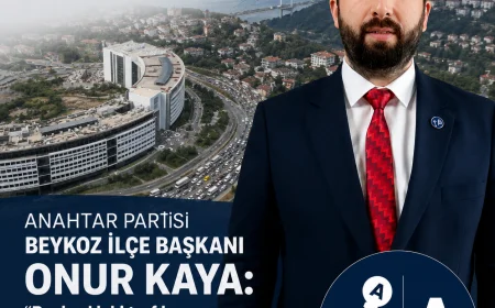 Anahtar Partisi Beykoz İlçe Başkanı Onur Kaya: “Beykoz’daki trafik sorununun en büyük nedenlerinden biri Kavacık’taki yapılaşma”