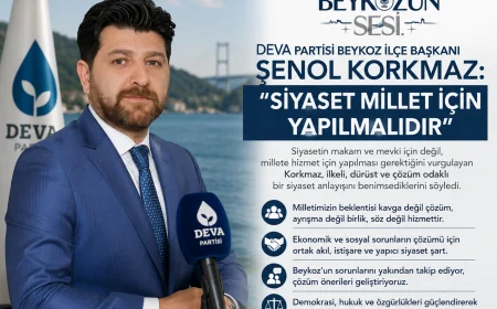 DEVA Partisi Beykoz İlçe Başkanı Şenol Korkmaz: “Siyaset Millet İçin Yapılmalıdır”