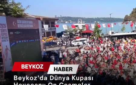 Beykoz’da Dünya Kupası Heyecanı: On Çeşmeler Meydanı’nda Yüzlerce Vatandaş Millî Takım İçin Buluştu