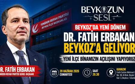 Yeniden Refah Partisi Genel Başkanı Dr. Fatih Erbakan Beykoz’da Yeni İlçe Başkanlığı Binasının Açılışını Yapacak
