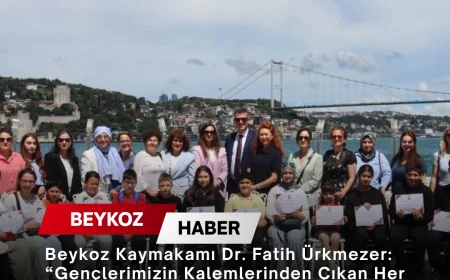 Beykoz Kaymakamı Dr. Fatih Ürkmezer: “Gençlerimizin Kalemlerinden Çıkan Her Satır Geleceğimiz Adına Önemli Bir Değerdir”