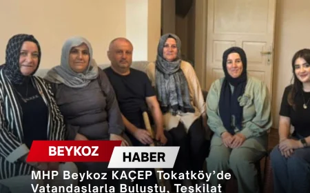 MHP Beykoz KAÇEP Tokatköy’de Vatandaşlarla Buluştu, Teşkilat Mensubuna Geçmiş Olsun Ziyareti Gerçekleştirdi