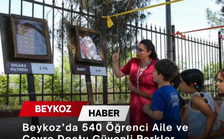 Beykoz’da 540 Öğrenci Aile ve Çevre Dostu Güvenli Parklar Projesi Kapsamında Çevre Eğitimi Aldı