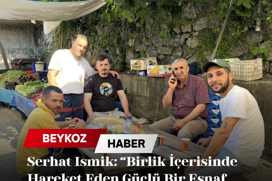 Serhat Ismik: “Birlik İçerisinde Hareket Eden Güçlü Bir Esnaf Yapısı Oluşturmak İstiyoruz”