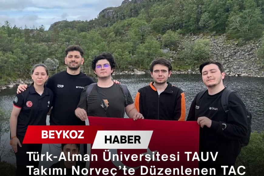 Türk-Alman Üniversitesi TAUV Takımı Norveç’te Düzenlenen TAC Challenge 2026’da Dünya İkincisi Oldu