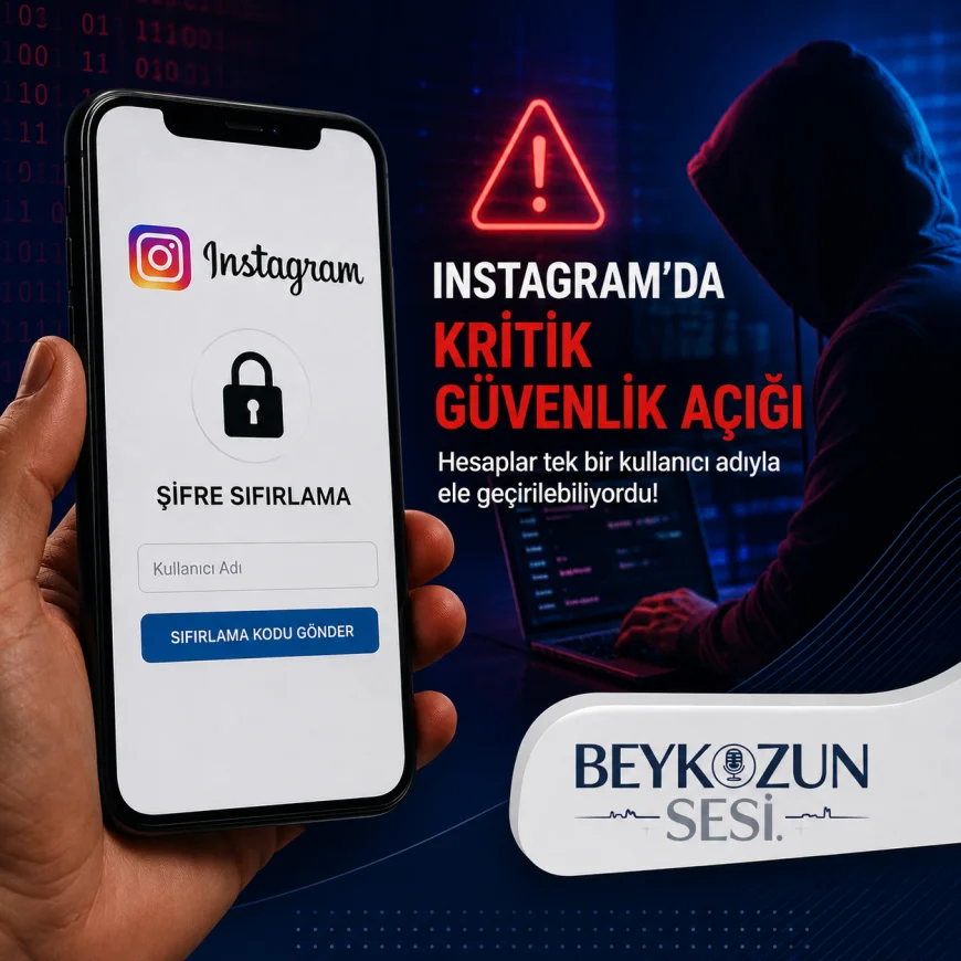 Instagram’da Büyük Güvenlik Krizi: Bir Kullanıcı Adıyla Hesaplar Ele Geçirilebiliyor