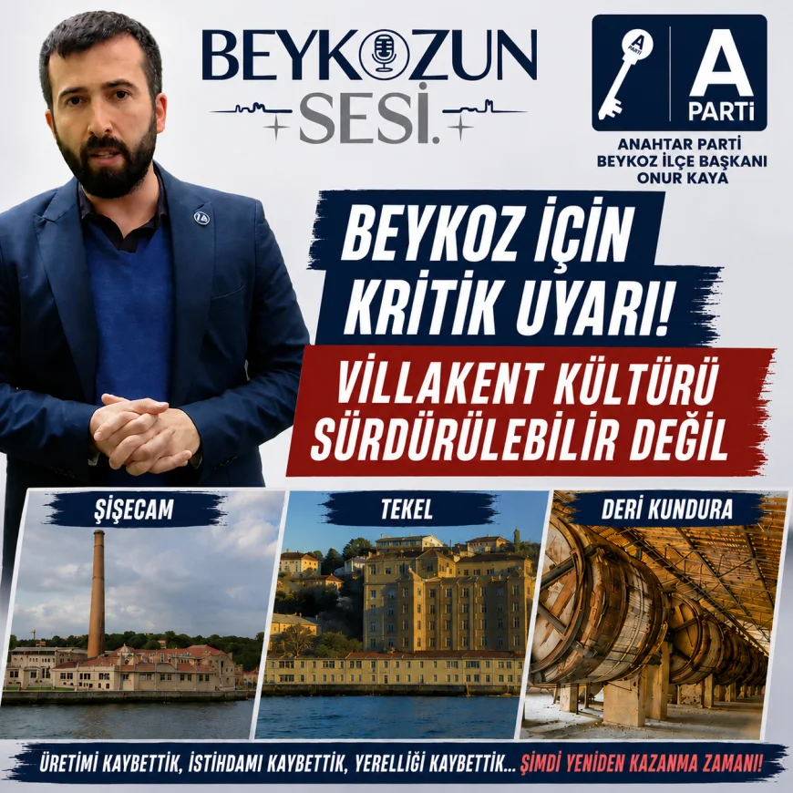 Beykoz İçin Kritik Uyarı: “Villakent Kültürü Sürdürülebilir Değil”