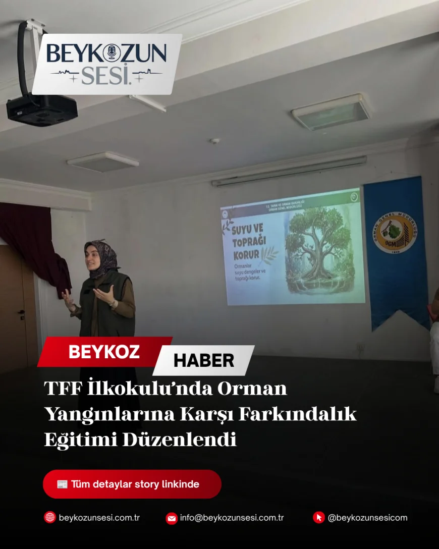 TFF İlkokulu’nda Orman Yangınlarına Karşı Farkındalık Eğitimi Düzenlendi