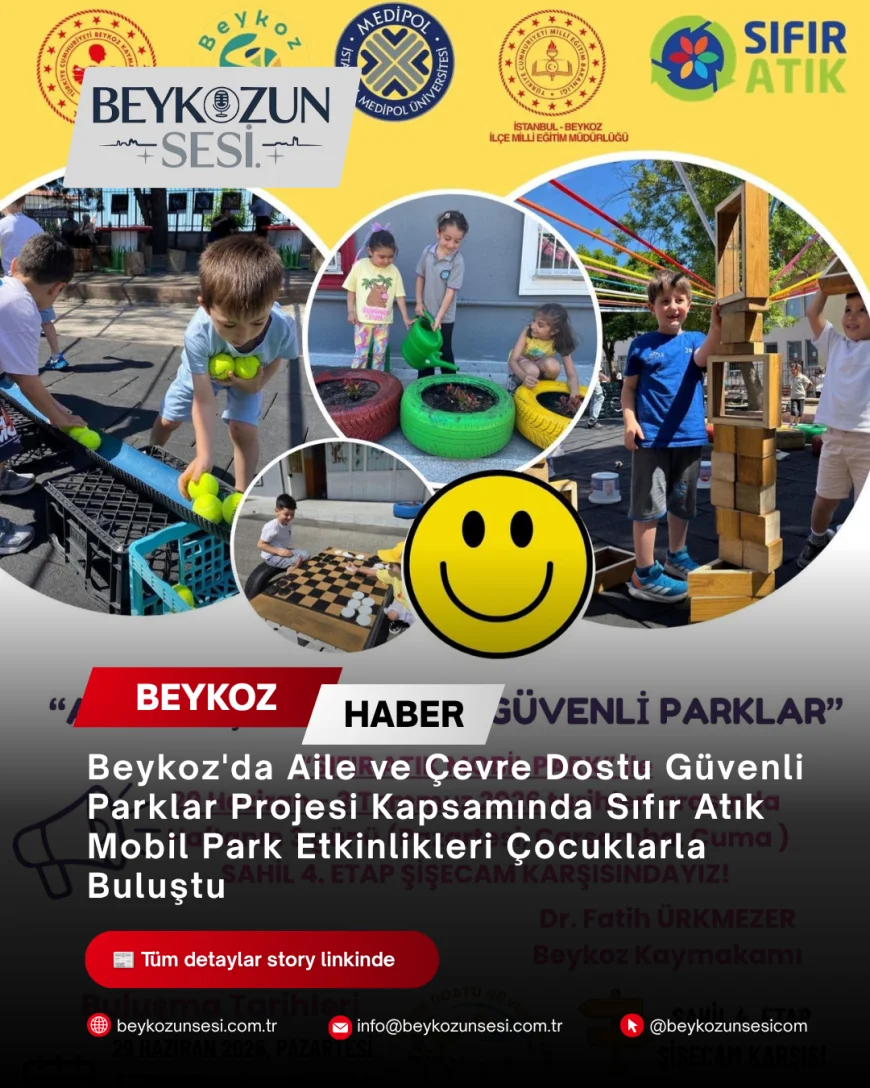 Beykoz'da Aile ve Çevre Dostu Güvenli Parklar Projesi Kapsamında Sıfır Atık Mobil Park Etkinlikleri Çocuklarla Buluştu
