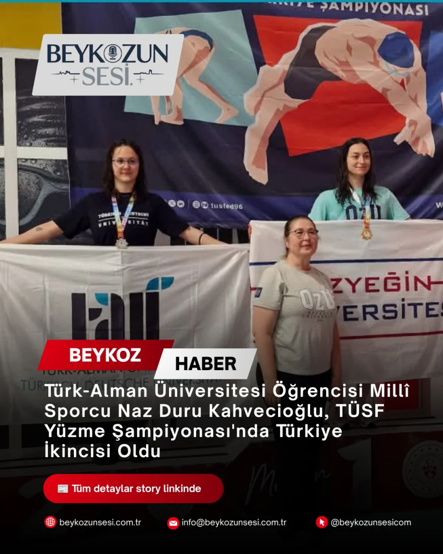 Türk-Alman Üniversitesi Öğrencisi Millî Sporcu Naz Duru Kahvecioğlu, TÜSF Yüzme Şampiyonası'nda Türkiye İkincisi Oldu