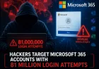 Microsoft 365 hesaplarına iki haftada 81 milyon oturum açma denemesiyle parola püskürtme saldırısı düzenlendi