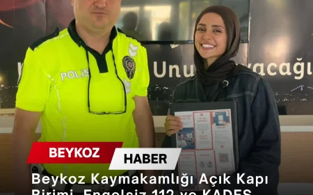 Beykoz Kaymakamlığı Açık Kapı Birimi, Engelsiz 112 ve KADES uygulamalarını vatandaşlarla buluşturdu