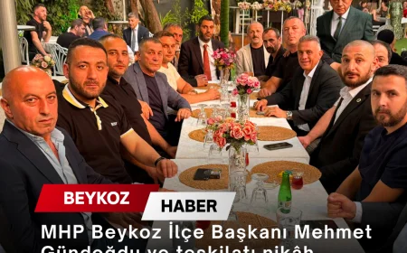 MHP Beykoz İlçe Başkanı Mehmet Gündoğdu’nun Teşkilatı Nikâh, Aşure ve Nişan Programlarında Birlik Mesajı Verdi
