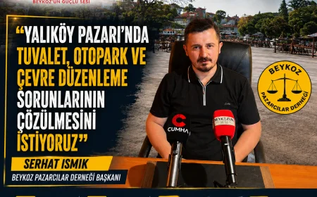 Beykoz Pazarcılar Derneği Başkanı: “Yalıköy Pazarı’nda tuvalet, otopark ve çevre düzenleme sorunlarının çözülmesini istiyoruz”