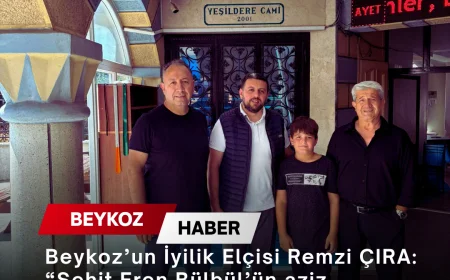 Beykoz’un İyilik Elçisi Remzi ÇIRA: “Şehit Eren Bülbül’ün aziz hatırasını yaşatmak büyük bir sorumluluk ve manevi değerdir”