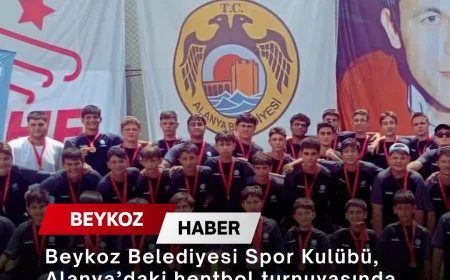 Beykoz Belediyesi Spor Kulübü, Alanya’daki hentbol turnuvasında iki kategoride namağlup şampiyon oldu