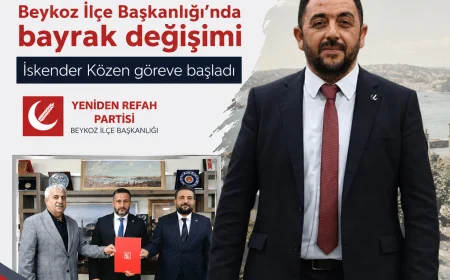 Yeniden Refah Partisi Beykoz İlçe Başkanlığı'nda bayrak değişimi: İskender Közen göreve başladı