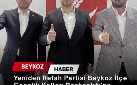 Yeniden Refah Partisi Beykoz İlçe Gençlik Kolları Başkanlığı'na Batuhan Aktaş atandı