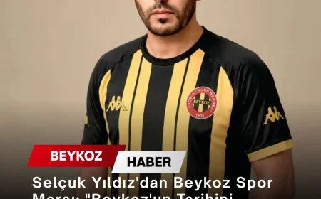 Selçuk Yıldız'dan Beykoz Spor Marşı: "Beykoz'un Tarihini, Ruhunu ve Sevdasını Notalara Dönüştürdük"