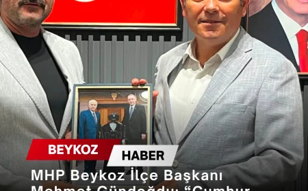 MHP Beykoz İlçe Başkanı Mehmet Gündoğdu: “Cumhur İttifakı’nın Birlik Ruhu İstişarelerle Güçleniyor”