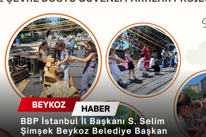 Beykoz Kaymakamlığı Himayesinde “Aile ve Çevre Dostu Güvenli Parklar” Projesi Telli Hüseyin Parkı’nda Başlıyor