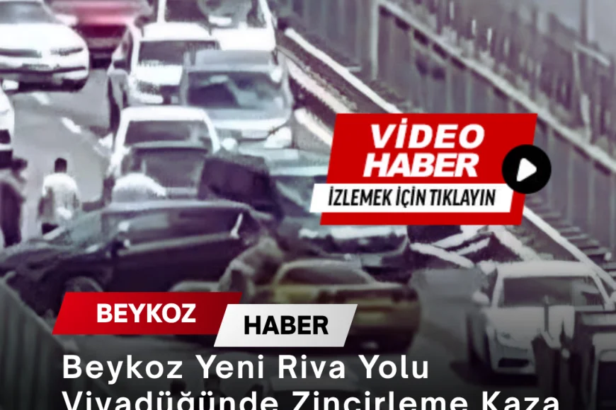 Beykoz Yeni Riva Yolu Viyadüğünde Zincirleme Kaza Trafiği Kilometrelerce Uzattı