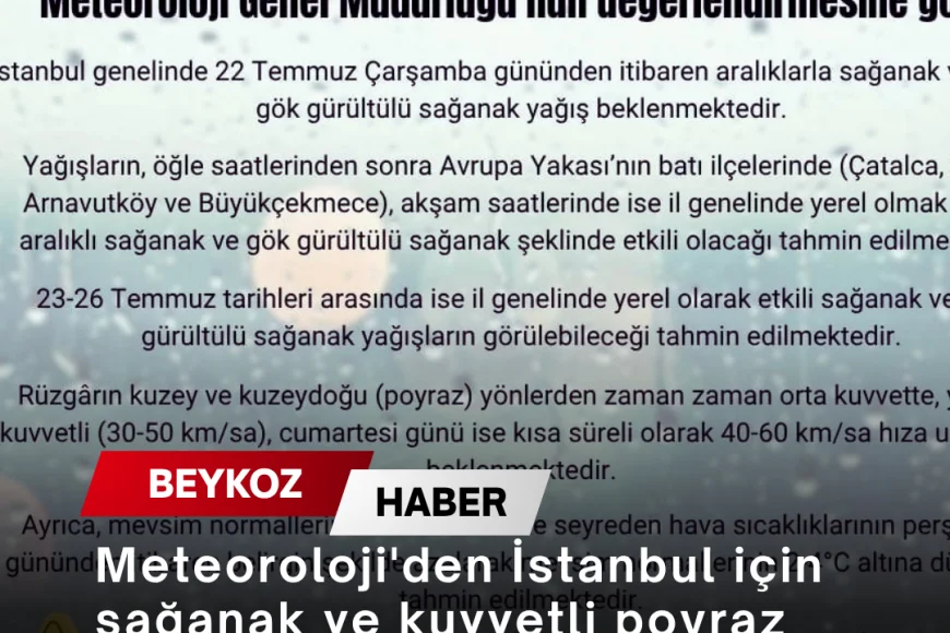 Meteoroloji'den İstanbul için sağanak ve kuvvetli poyraz uyarısı