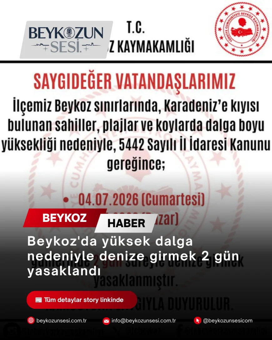 Beykoz'da yüksek dalga nedeniyle denize girmek 2 gün yasaklandı