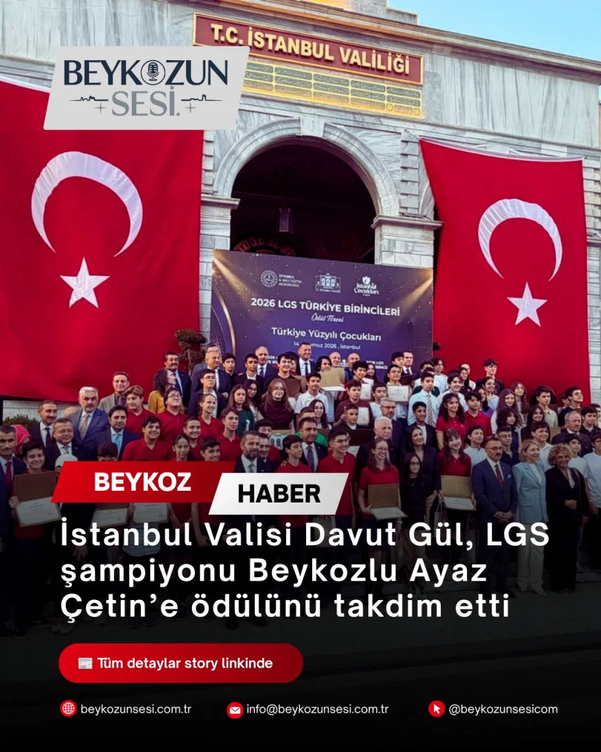 İstanbul Valisi Davut Gül, LGS şampiyonu Beykozlu Ayaz Çetin’e ödülünü takdim etti