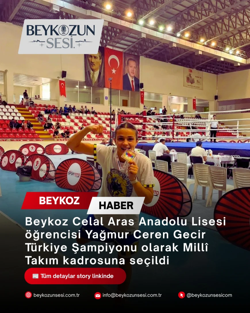 Beykoz Celal Aras Anadolu Lisesi öğrencisi Yağmur Ceren Gecir Türkiye Şampiyonu olarak Millî Takım kadrosuna seçildi