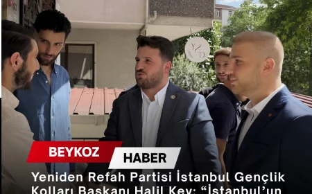Yeniden Refah Partisi İstanbul Gençlik Kolları Başkanı Halil Key: “İstanbul’un Her Köşesinde Gençliğimizle Birlikte Çalışmaya Devam Ediyoruz”