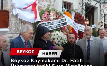 Beykoz Kaymakamı Dr. Fatih Ürkmezer tarihi Surp Nigoğayos Ermeni Kilisesi’nin açılışına katıldı