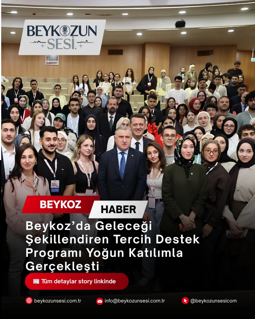 Beykoz’da Geleceği Şekillendiren Tercih Destek Programı Yoğun Katılımla Gerçekleşti