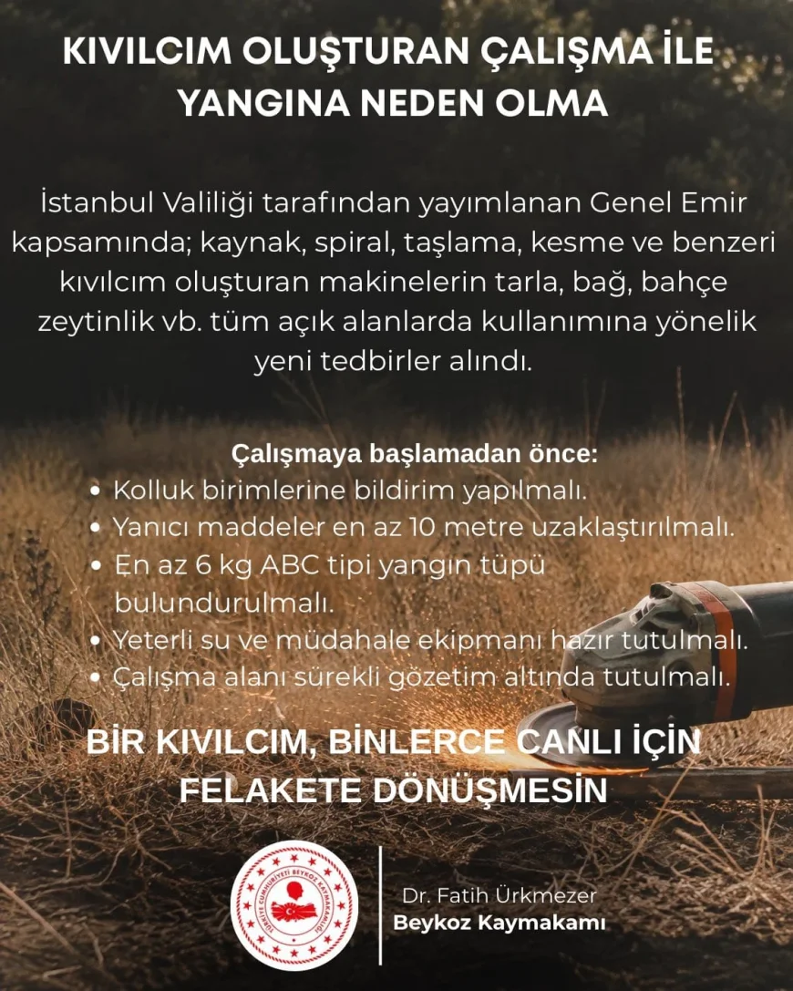 Beykoz Kaymakamı Dr. Fatih Ürkmezer: “Bir kıvılcım, binlerce canlı için felakete dönüşmesin”