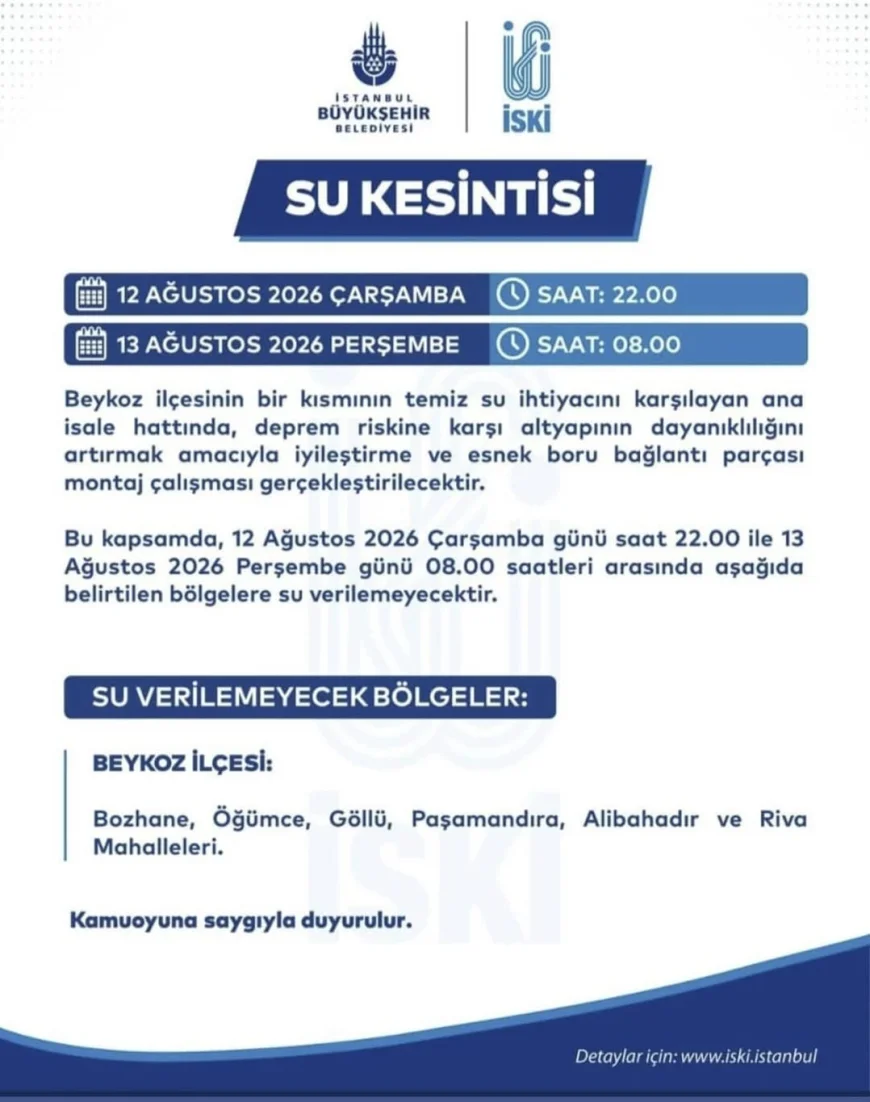 İSKİ duyurdu: Beykoz’un 6 mahallesinde 10 saatlik su kesintisi uygulanacak