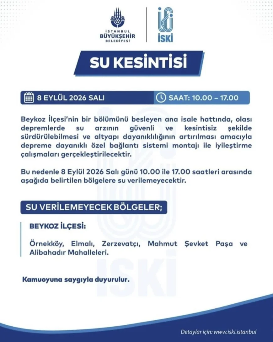 Beykoz’da 5 mahallede 8 Eylül Salı günü 7 saatlik su kesintisi uygulanacak