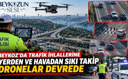 Beykoz’da Drone Destekli Trafik Denetimi: 19 Araca 49 Bin 524 Lira Ceza Kesildi