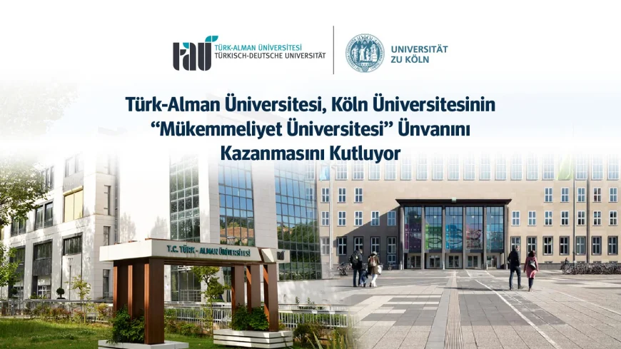 Türk-Alman Üniversitesi Rektörü Prof. Dr. Cemal Yıldız: “Köln Üniversitesinin başarısı ortaklığımız için özel bir değer taşıyor”