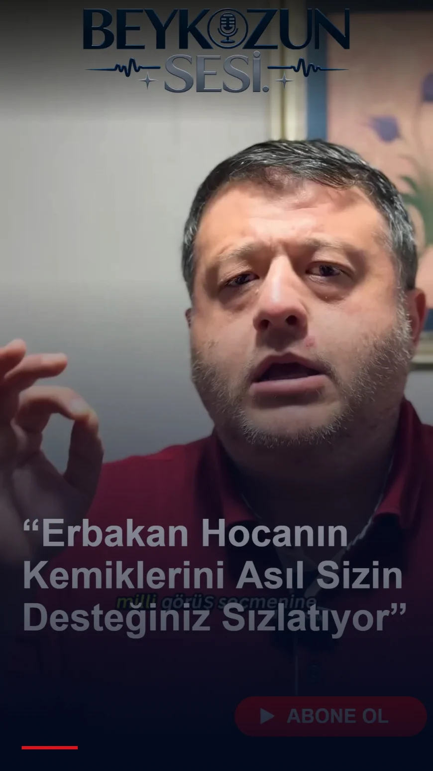 Yeniden Refah Partisi İstanbul İl Başkan Yardımcısı Ekrem Tuncer: “Erbakan Hocanın Kemiklerini Asıl Sizin Desteğiniz Sızlatıyor”